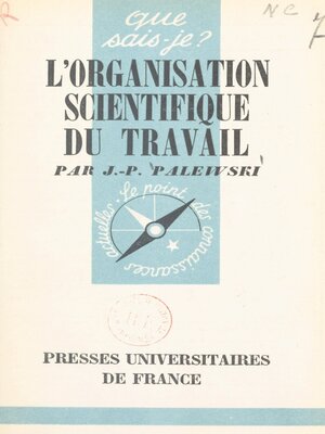 cover image of L'organisation scientifique du travail